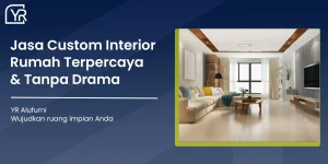 Custom Interior Rumah