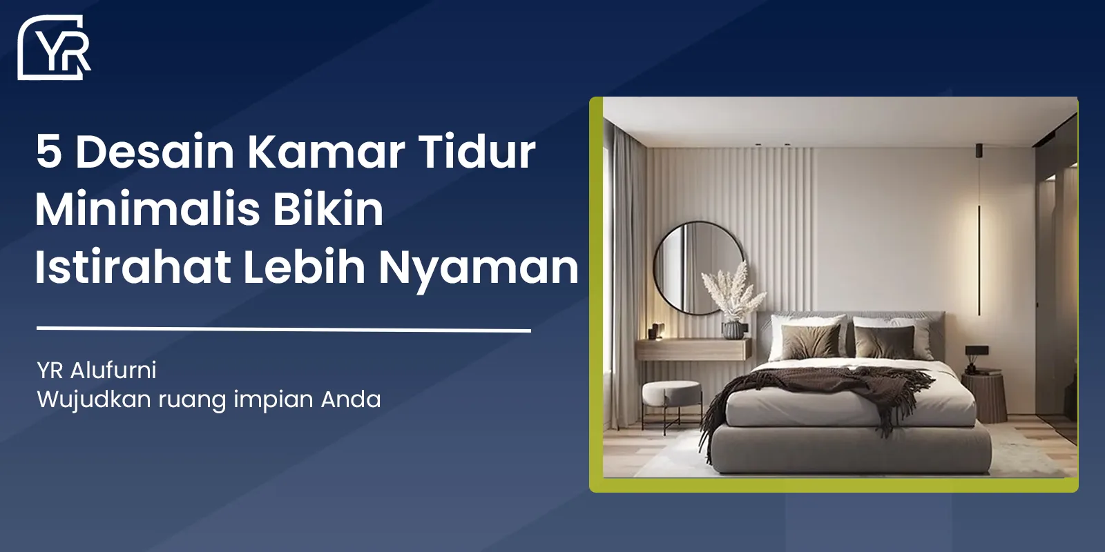 Desain Kamar Tidur Minimalis
