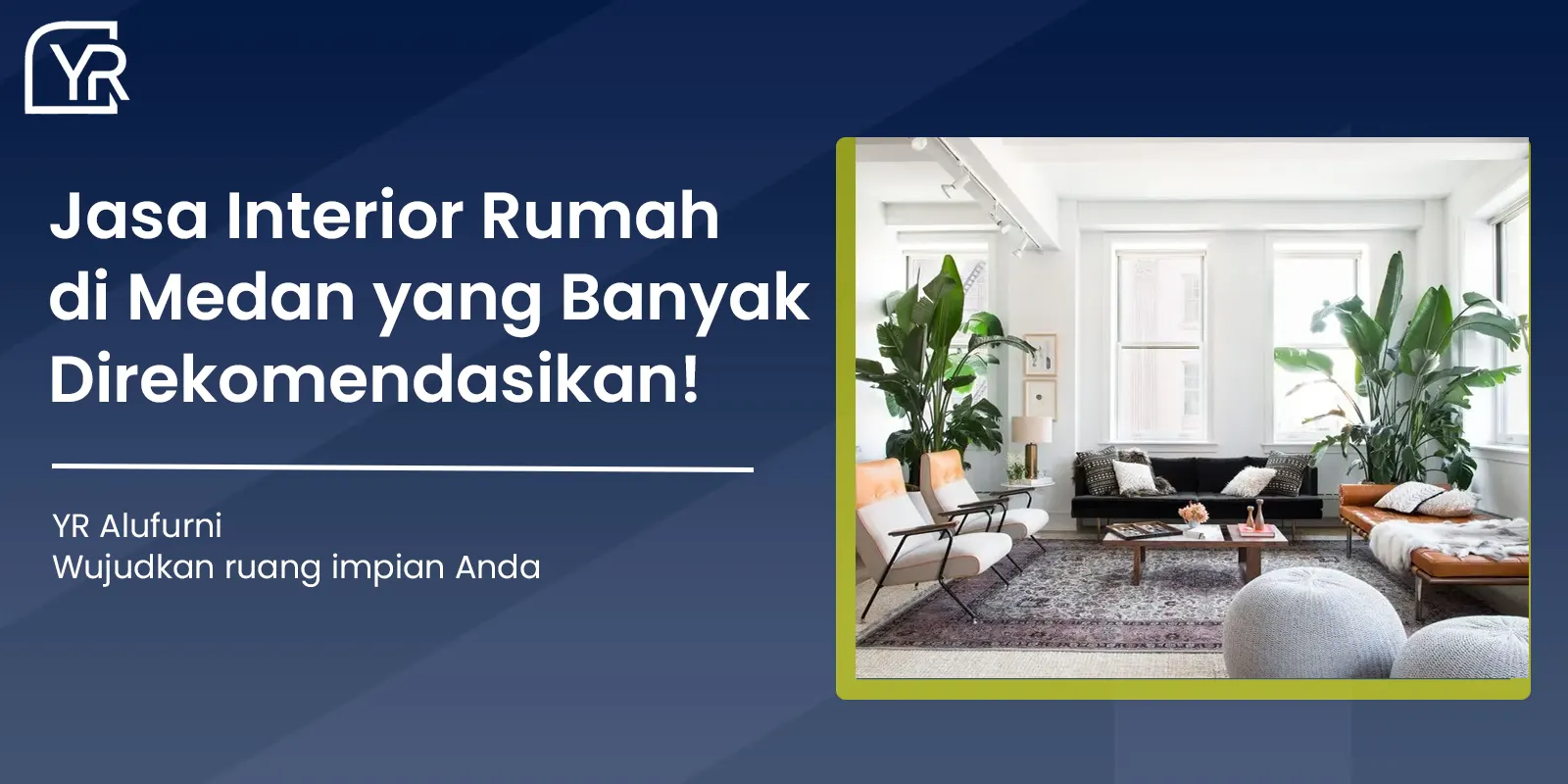 Jasa Interior Rumah Di Medan