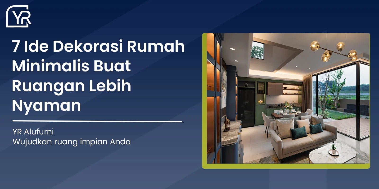 Dekorasi Rumah Minimalis
