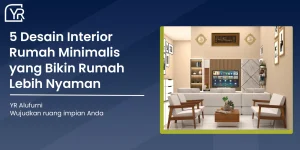 Desain Interior Rumah Minimalis